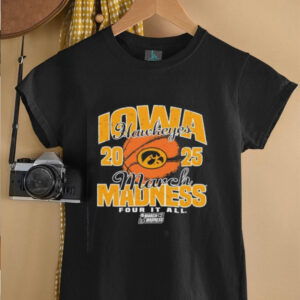 Iowa Hawkeyes March Madness 2025 Four It All shirt3