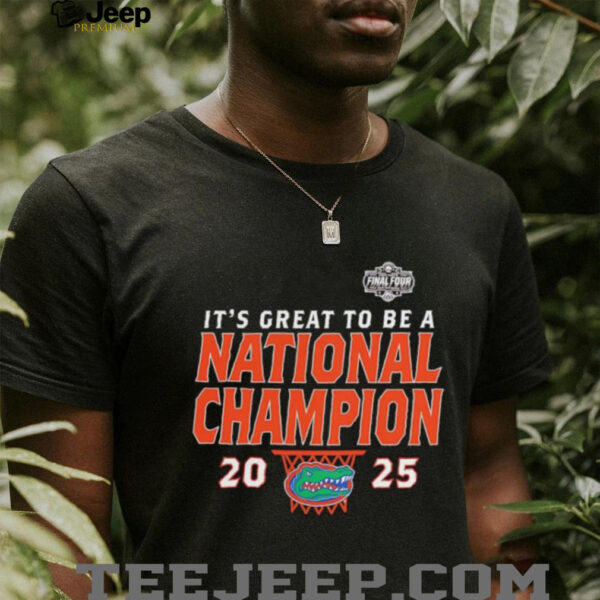It’s great to be a Florida Gators 2025 NCAA Men’s Basketball National Champions Post Move shirt