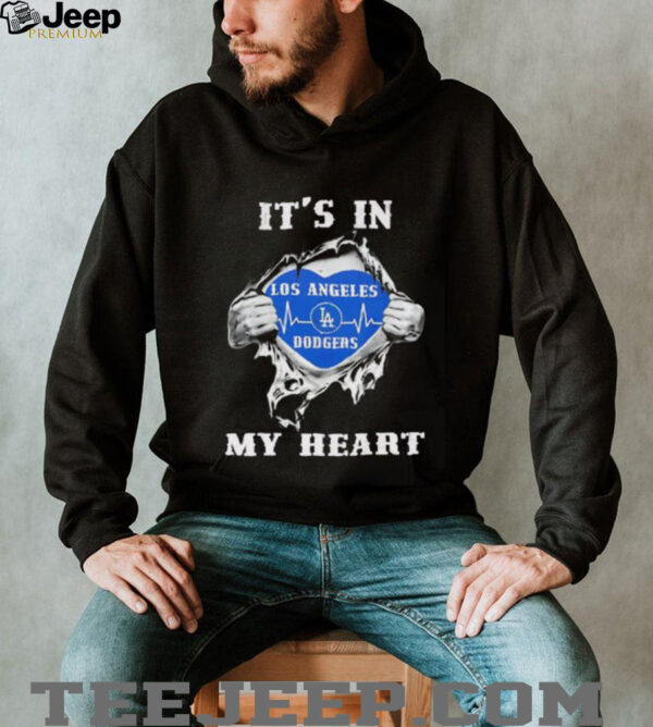 It’s in my heart Los Angeles Dodgers shirt