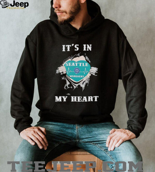 It’s in my heart Seattle Mariners inside me shirt