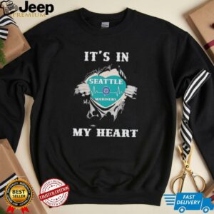 Its in my heart Seattle Mariners inside me shirt3