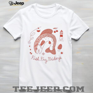 Jamie green fish fry fridays shirt2