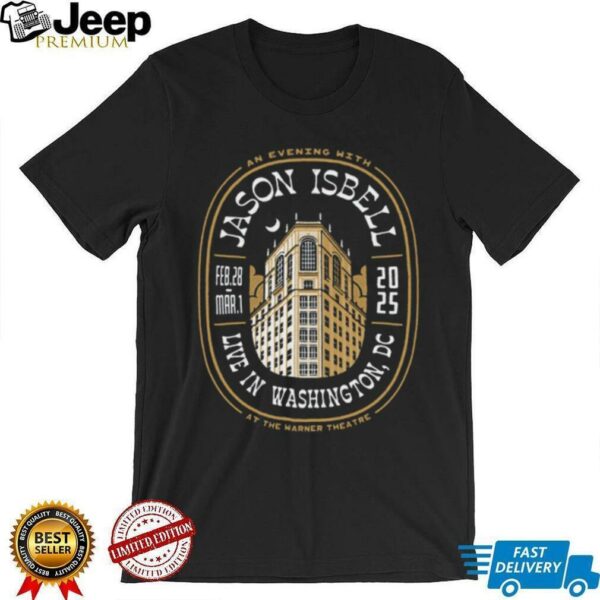 Jason Isbell The Warner Theatre Washington DC 3 1 2025 T Shirt