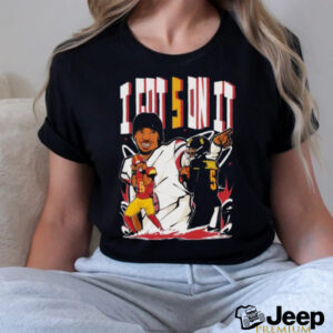 Jayden Daniels I got 5 on it Washington Commanders shirt2