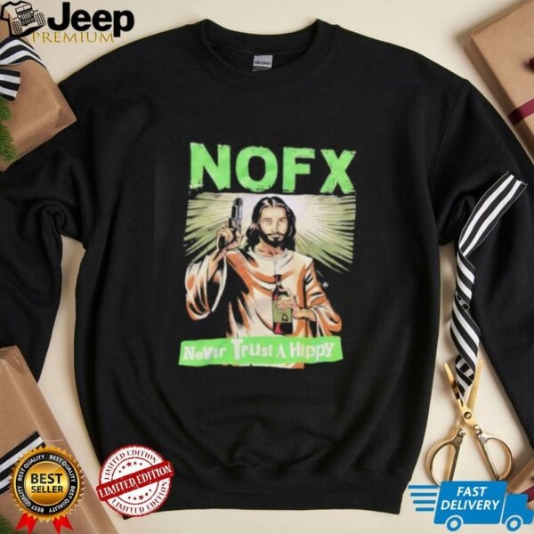 Jesus shoot NOFX never trust hippy shirt