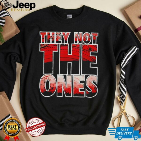 Jey Uso They Not The Ones shirt