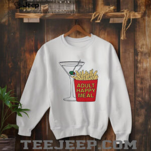 JlL2VGkj Adult happy meal martini and fries shirt4