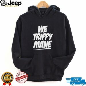 Juicy J We Trippy Mane shirt0