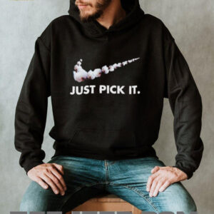 Just pick it shirt4