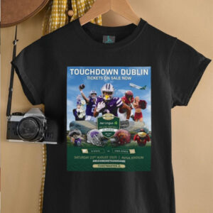 K State Vs Iowa State Touchdown Dublin TIckets On Sale Now Aer Lingus College Football Classic Ireland 2025 Saturday 23rd August Aviva Stadium Helmet Poster T Shirt0