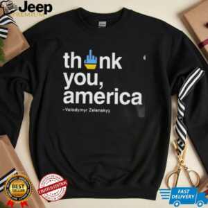 Volodymyr Zelensky Fuck Thank You America Unisex T shirt