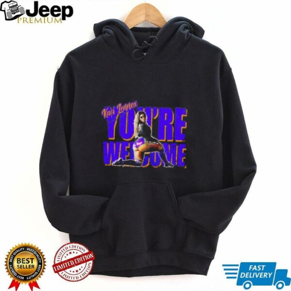 Kaci Lennox you’re welcome shirt