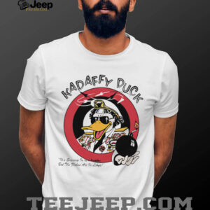 Kadaffy Duck Boom shirt