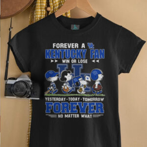 Kentucky Wildcats With Snoopy Peanuts Forever Fan No Matter What T Shirt