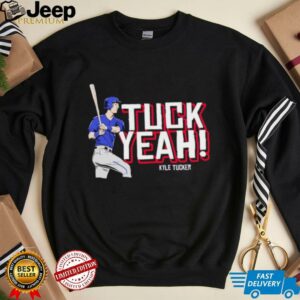 Kyle Tucker Tuck Yeah shirt2