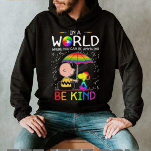 LGBT Snoopy In A World Where You Can Be Anything Be Kind Shirt5
