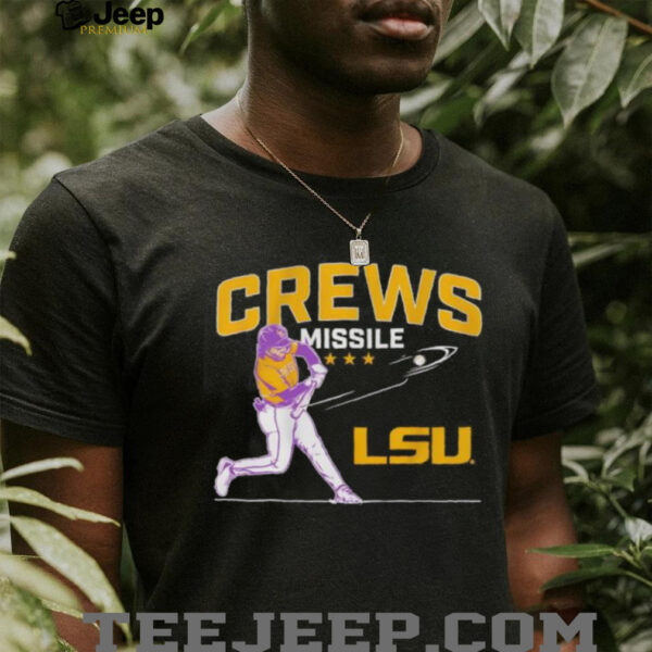 LSU Tigers Baseball Dylan Crews Misslile shirt