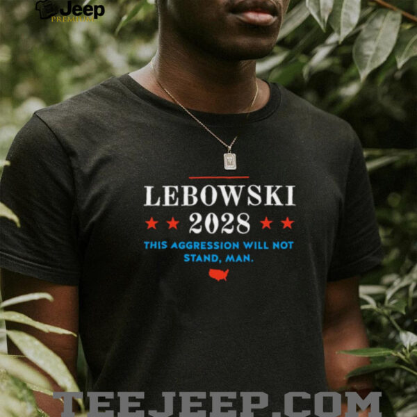 Lebowski 2028 this aggression will not stand man hoodie