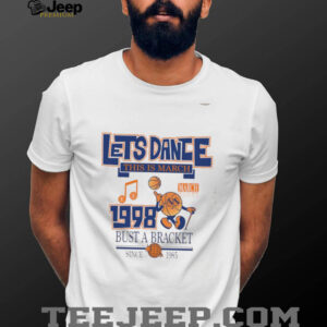 Lets dan this is March 1998 bust a bracket shirt2