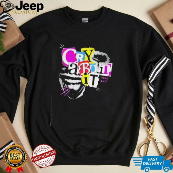 Liv Morgan Cry About It shirt