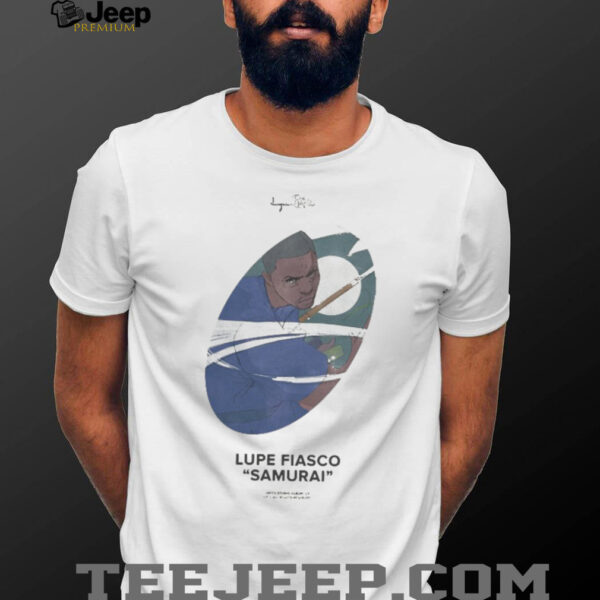 Lupe Fiasco Samurai Ninth Studio Album ’24 IF I Sage T shirts