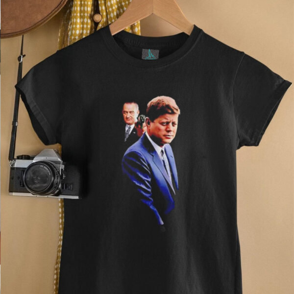 Lyndon B Johnson shooting John F Kennedy shirt