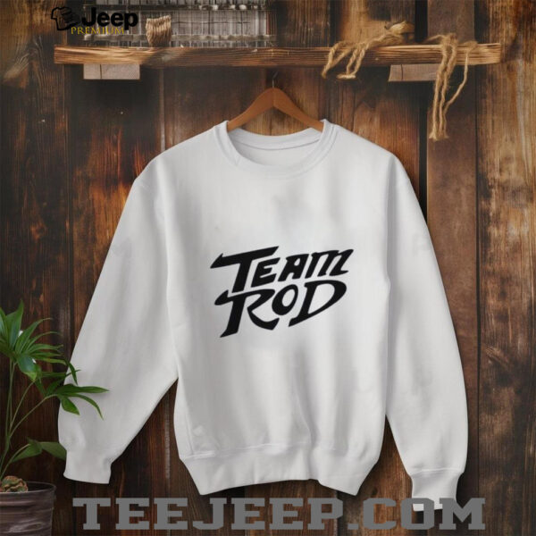 Hot rod team rod shirt