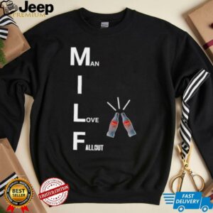 MILF man I love Fallout shirt