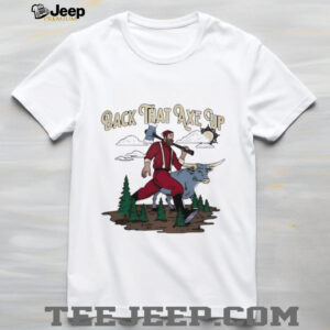 MJqPNqT9 Back that axe up shirt2