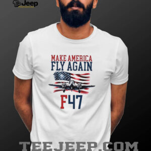 Make America Fly Again F 47 Air Force Fighter Jet...