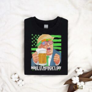 Make St. Patricks Day great again Trump shirt3