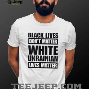 Marta Havryshko black lives don’t matter white Ukrainian lives matter...