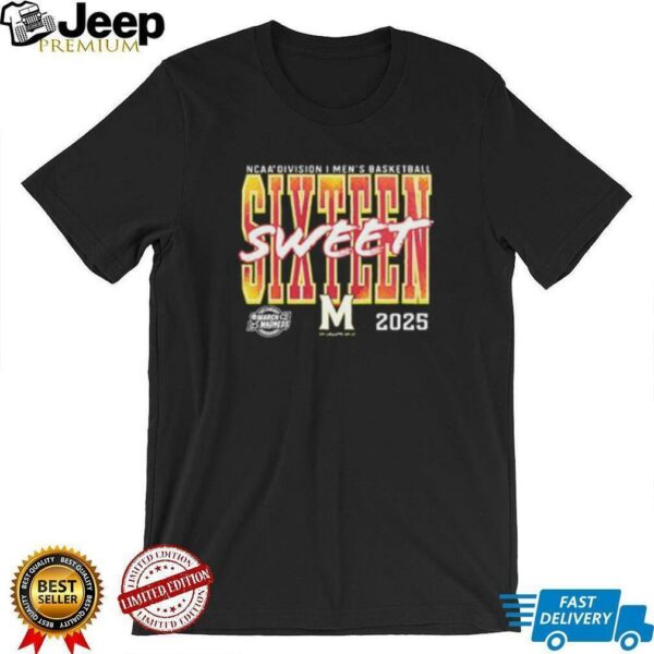 Maryland Terrapins 2025 NCAA Men’s Basketball Tournament March Madness Sweet 16 shirt