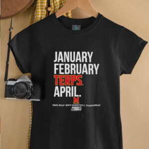 Maryland Terrapins basketball January February Terps April 2025 NCAA Mens basketball Champions shirt1