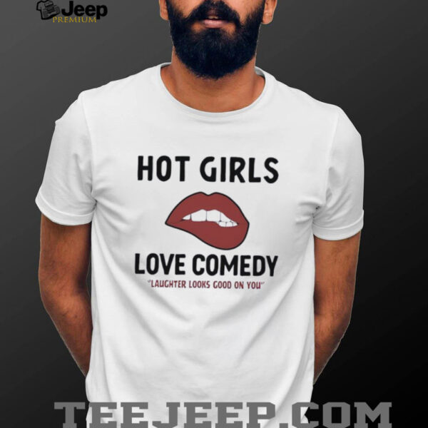 Matt Rife hot girls love comedy laughter looks good on you shirt
