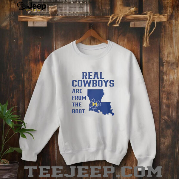 McNeese State Cowboys Real Cowboys are from the boot shirt