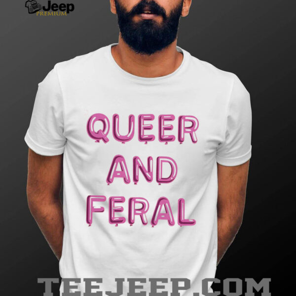 Michael James schneider queer and feral shirt