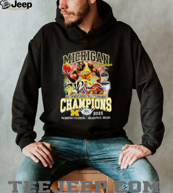 Michigan Wolverines Big Ten Men Basketball Tournament Champions 2025 shirt