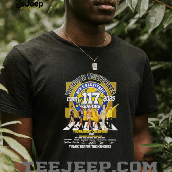 Michigan Wolverines mens basketball 117 season 1908 2025 thank you for the memories unisex t shirt