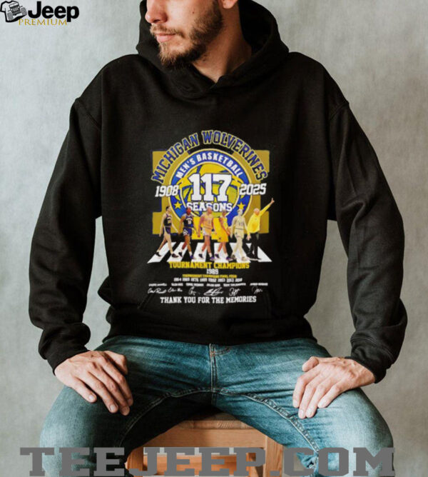 Michigan Wolverines mens basketball 117 season 1908 2025 thank you for the memories unisex t shirt