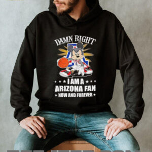 Mickey mouse damn right I am a Arizona basketball fan now and forever T shirt5