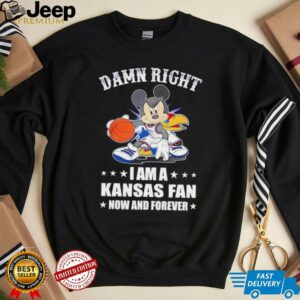 Mickey mouse damn right I am a Kansas basketball fan now and forever T shirt3