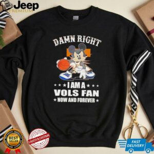Mickey mouse damn right I am a Volunteers basketball fan now and forever T shirt3