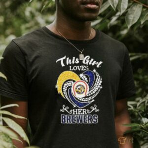 Milwaukee Brewers This girl loves her Brewers t shirt black