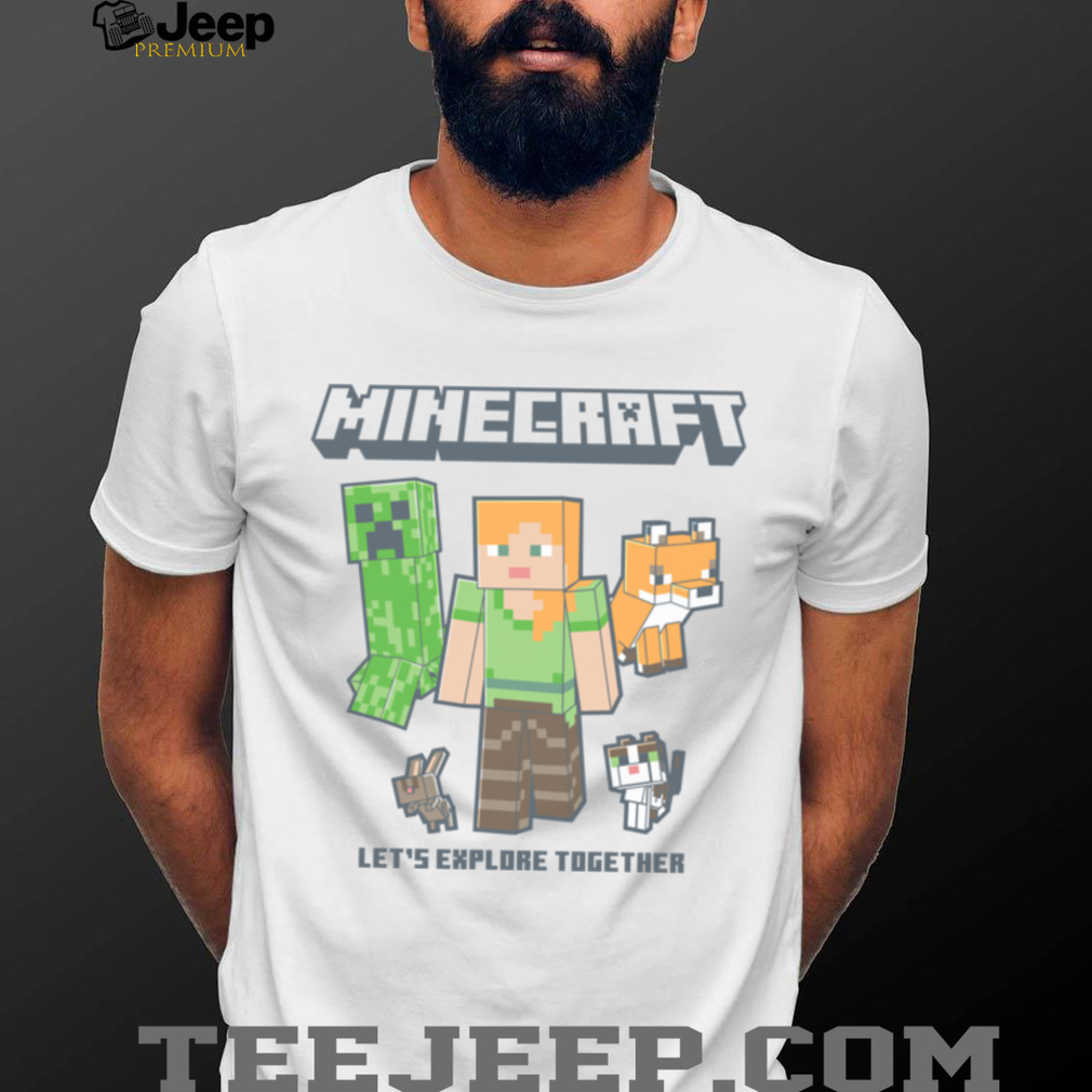 Minecraft Alex And Creeper Let’s Explore Together shirt Minecraft Alex And Creeper Let’s Explore Together shirt