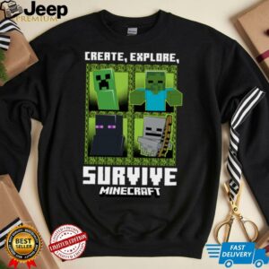 Minecraft Create Explore Survive With Mobs Shirt