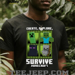 Minecraft Create Explore Survive With Mobs Shirt
