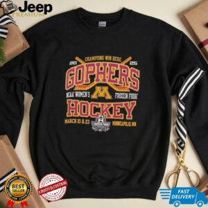 Minnesota Golden Gophers hockey NCAA Womens Frozen Four Champions win here 2025 shirt3