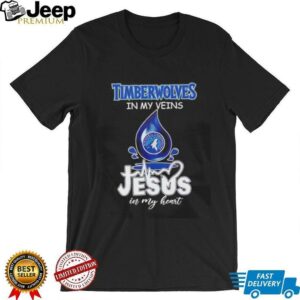 Minnesota Timberwolves in my veins Jesus in my heart drop blood shirt2