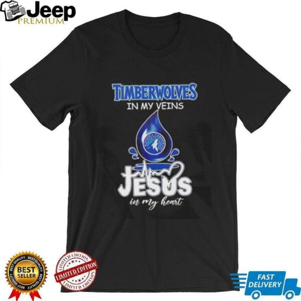Minnesota Timberwolves in my veins Jesus in my heart drop blood shirt